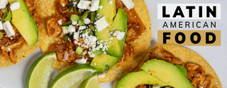Flavorful Latin American Food