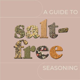 The Guide to Seasoning Without Salt