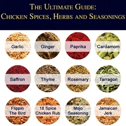 The Ultimate Guide to Chicken Spices, Herbs, and Seasonings