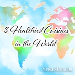 8 Healthiest Cuisines in the World