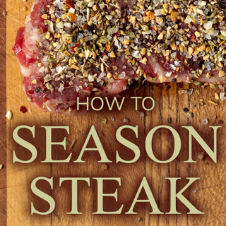 How To Season A Steak
