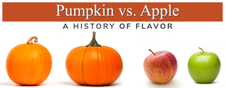 Pumpkin or Apple: A History of Flavor