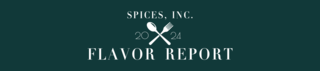 Spices, Inc. 2024 Flavor Report