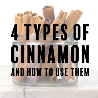 4 Types of Cinnamon